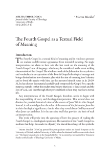 T The Fourth Gospel as a Textual Field of Meaning * Martin Micallef