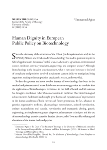 S Human Dignity in European Public Policy on Biotechnology * Emmanuel Agius