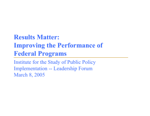 Results Matter: Improving the Performance of Federal Programs