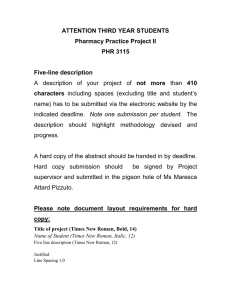 ATTENTION THIRD YEAR STUDENTS Pharmacy Practice Project II PHR 3115 Five-line description
