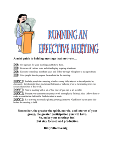 A mini guide to holding meetings that motivate… DO: