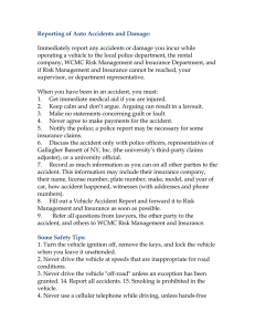 Reporting of Auto Accidents and Damage: