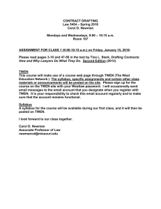 CONTRACT DRAFTING – Spring 2016 Law 5454 Carol D. Newman