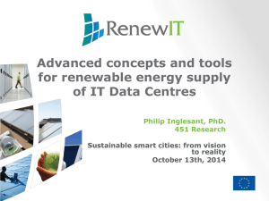 Advanced concepts and tools for renewable energy supply of IT Data Centres