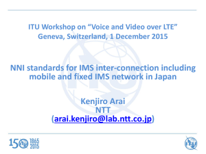 NNI standards for IMS inter-connection including Kenjiro Arai NTT