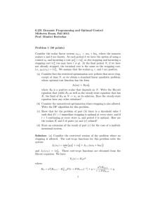 6.231 Dynamic Programming and Optimal Control Midterm Exam, Fall 2015