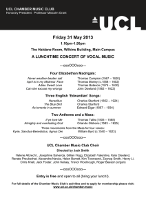 Friday 31 May 2013 A LUNCHTIME CONCERT OF VOCAL MUSIC  1.10pm-1.50pm