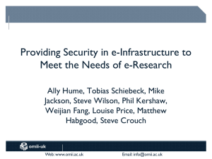 Providing Security in e-Infrastructure to Meet the Needs of e-Research