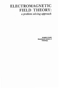 ELECTROMAGNETIC FIELD THEORY: problem  solving approach