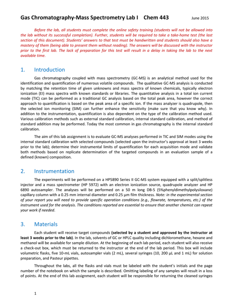 Gas ChromatographyMass Spectrometry Lab I Chem 443