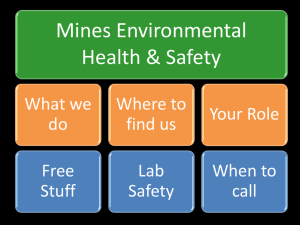 Mines Environmental Health &amp; Safety What we Where to