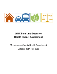 LYNX Blue Line Extension Health Impact Assessment Mecklenburg County Health Department