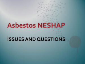 Asbestos NESHAP ISSUES AND QUESTIONS
