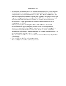 Particle Physics HW1  1.  For the example we have been using in the lecture of the square, extend the analysis to include 