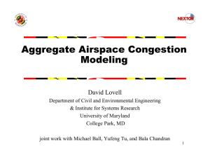 Aggregate Airspace Congestion Modeling David Lovell
