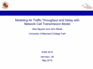 Modeling Air Traffic Throughput and  Delay  with
