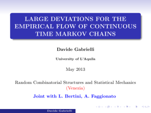 LARGE DEVIATIONS FOR THE EMPIRICAL FLOW OF CONTINUOUS TIME MARKOV CHAINS Davide Gabrielli