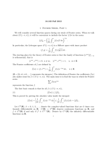 18.103 Fall 2013 1. Fourier Series, Part 1.
