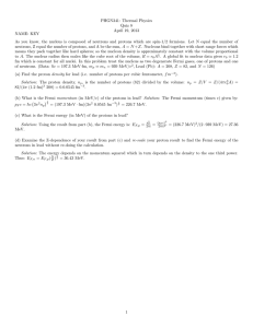 PHGN341: Thermal Physics Quiz 8 April 19, 2013 NAME: KEY