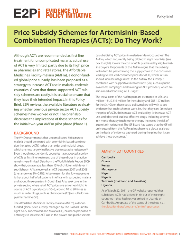 k? Price Subsidy Schemes for ArtemisininBased Combination Therapies