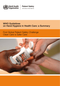 WHO Guidelines on Hand Hygiene in Health Care: a Summary