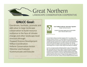 GNLCC Goal: 1.16 million KM • 5 States, 2 Provinces