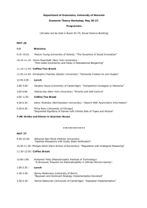 Department of Economics, University of Warwick Economic Theory Workshop, May 26-27. Programme