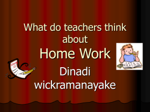Home Work Dinadi wickramanayake What do teachers think