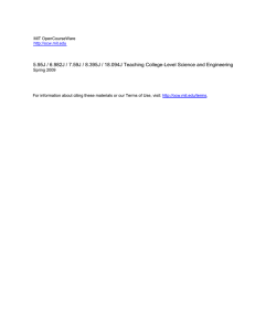 5.95J / 6.982J / 7.59J / 8.395J / 18.094J Teaching... MIT OpenCourseWare .