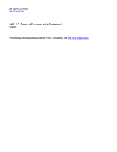 1.061 / 1.61 Transport Processes in the Environment MIT OpenCourseWare .