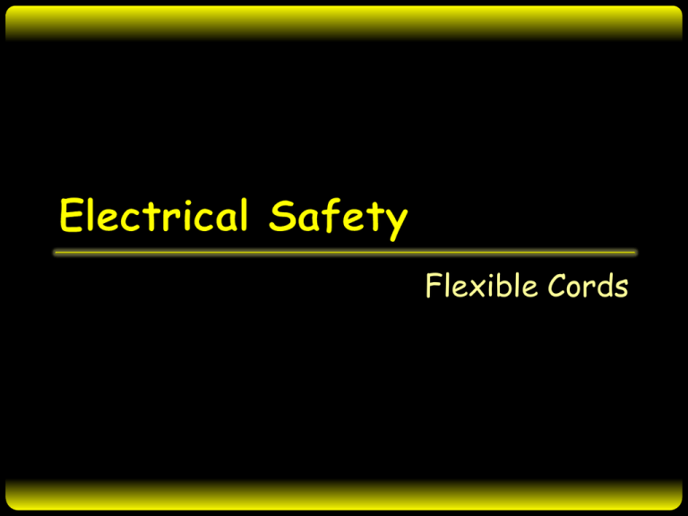 Flexible Cords