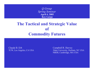 The Tactical and Strategic Value of Commodity Futures Q Group