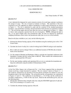 1.364 ADVANCED GEOTECHNICAL ENGINEERING FALL SEMESTER 2003 HOMEWORK NO.2 Due: Friday October 10