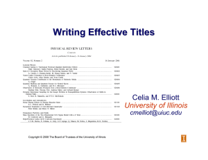 Writing Effective Titles Celia M. Elliott University of Illinois