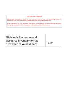 DRAFT FOR PUBLIC COMMENT  Please  Note: Recommendations Report prepared by Highlands Council Staff for West Milford Township. 