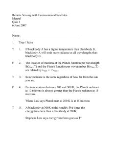 Remote Sensing with Environmental Satellites Menzel Quiz 1 6 June 2007