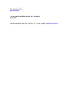 18.369 Mathematical Methods in Nanophotonics