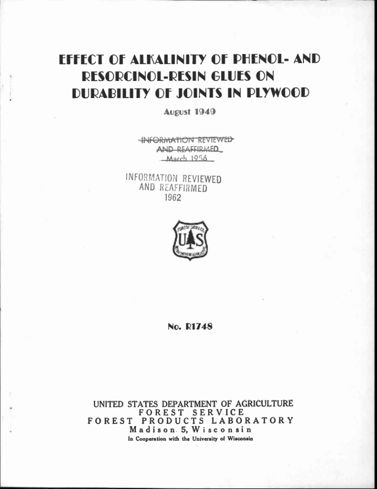EFFECT OF ALICALINITY Of PHENOL AND RESORCINOLRESIN GLUES ON