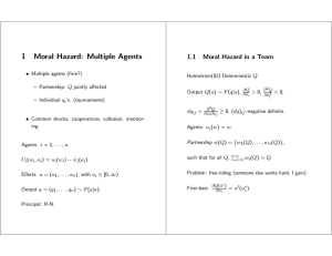 1  Moral  Hazard:  Multiple  Agents