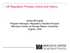 US Regulatory Process, Actors and History