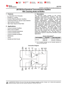LM13700 Dual Operational Transconductance Amplifiers With Linearizing Diodes and Buffers 1 Features