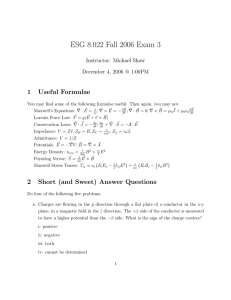 ESG 8.022 Fall 2006 Exam 3 1  Useful  Formulae