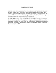 Final Exam Information: Special Relativity & Equivalence