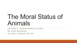 The Moral Status of Animals