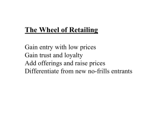 The Wheel of Retailing
