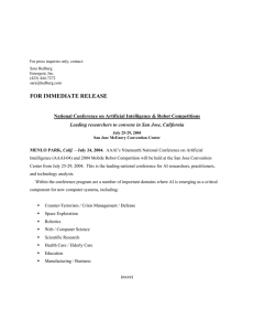 FOR IMMEDIATE RELEASE National Conference on Artificial Intelligence &amp; Robot Competitions