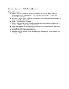 Discussion Questions for 17.951, Political Behavior Political Information