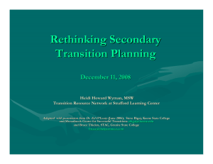 Rethinking Secondary Transition Planning  December 11, 2008
