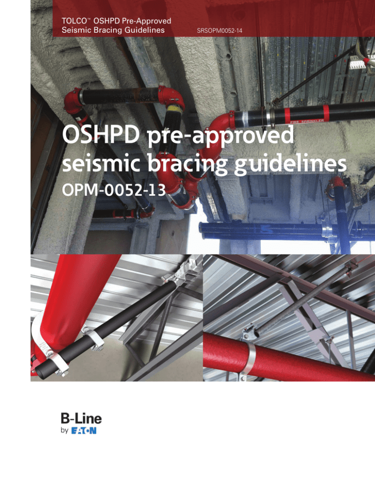 OSHPD Seismic Bracing Guidelines - TOLCO Pre-Approved