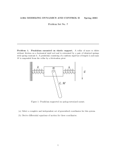 Dynamics & Control Problem Set: Pendulum, Rocker, Mass-Spring
